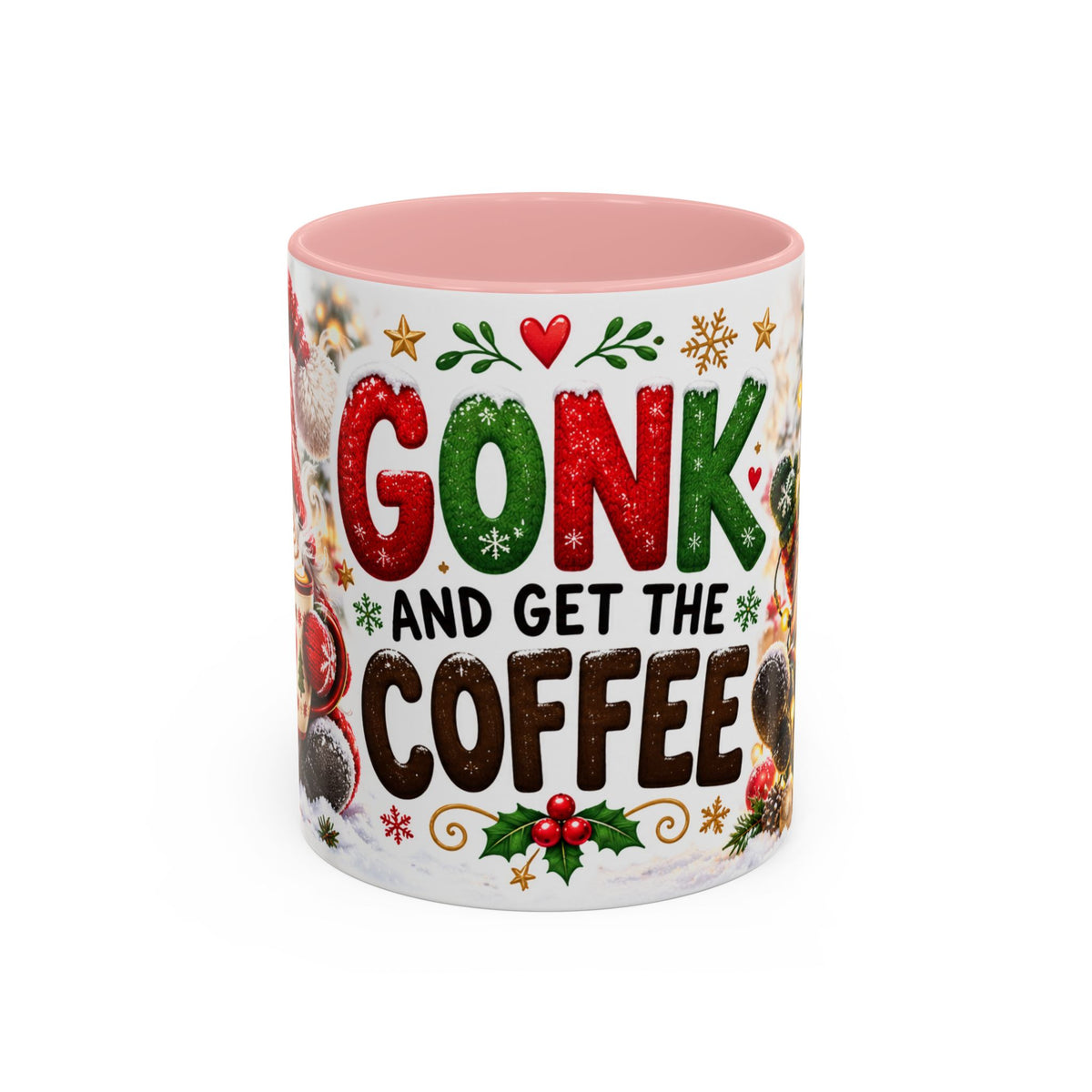 Gonk And Get The Coffee (11oz)
