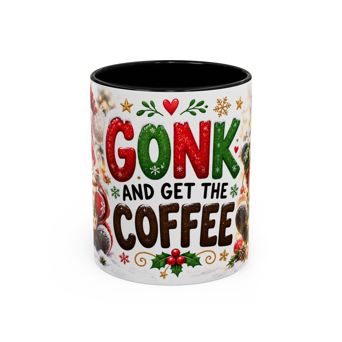 Gonk And Get The Coffee (11oz)