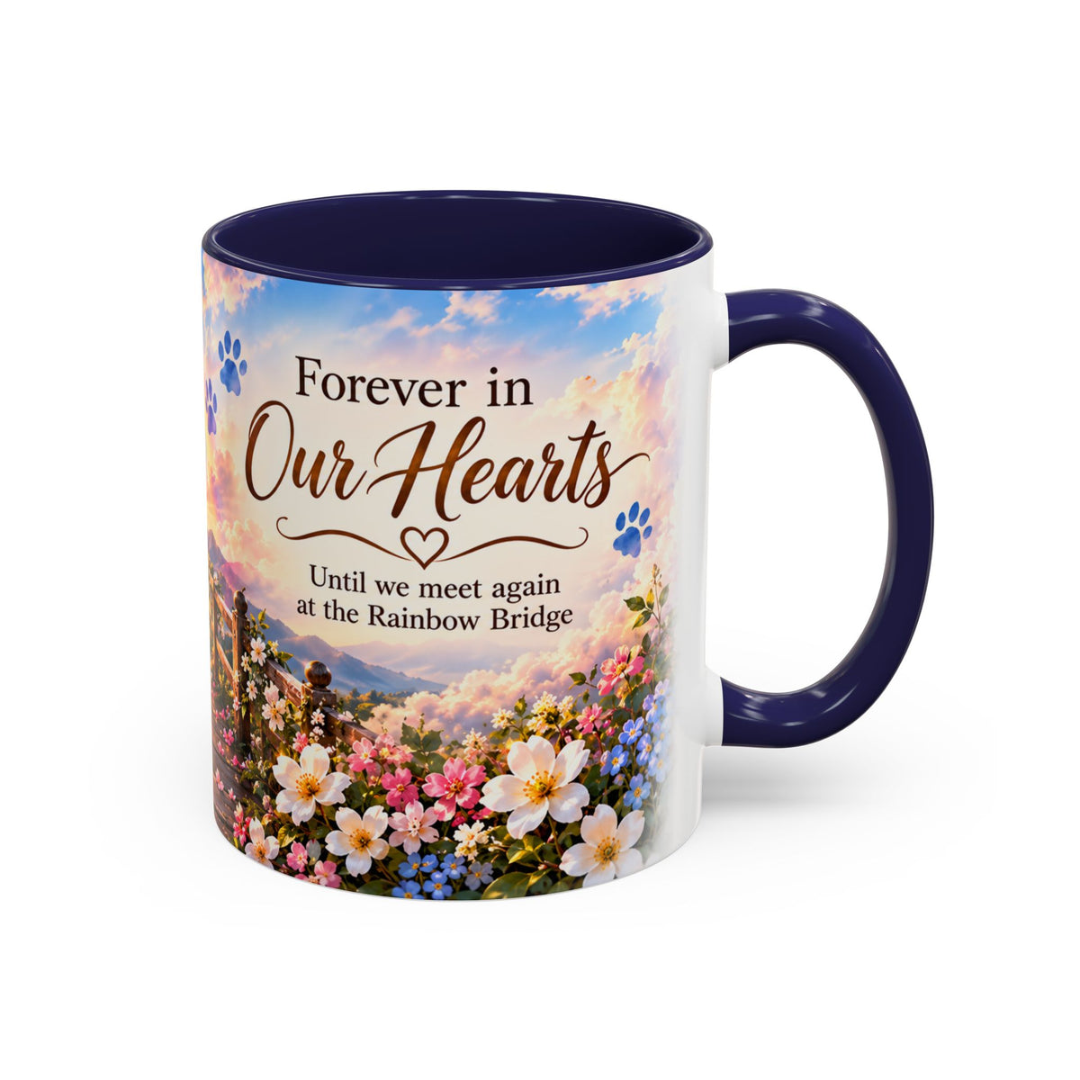 Until We Meet Again At The Rainbow Bridge (11oz)
